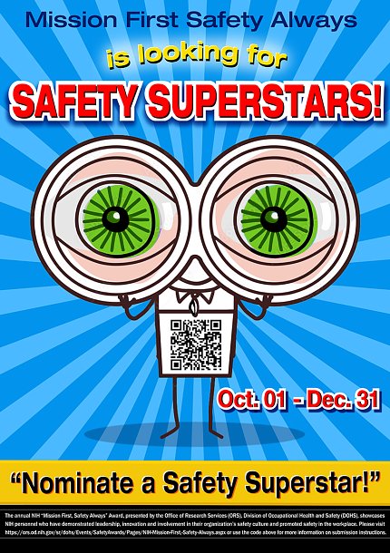 Blue poster with cartoon figure, with QR code, holding up big wide eyeballs. Mission First Safety Always. Nominate a Safety Superstar.