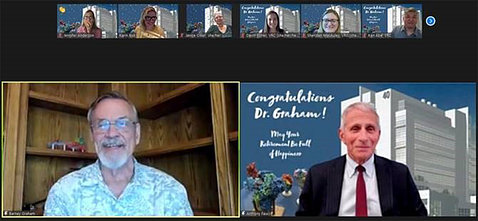 A screen shot of a smiling Graham talking with Dr. Anthony Fauci whose screen background reads, "Congratulations Dr. Graham: May Your Retirement Be Full of Happiness."