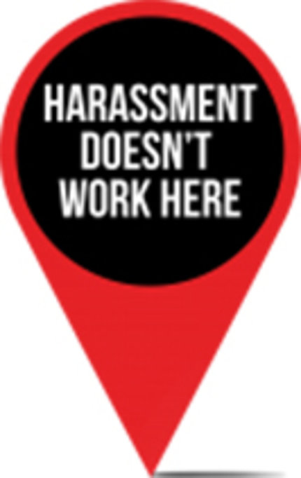 A red and black tag reads: Harassment doesn't work here