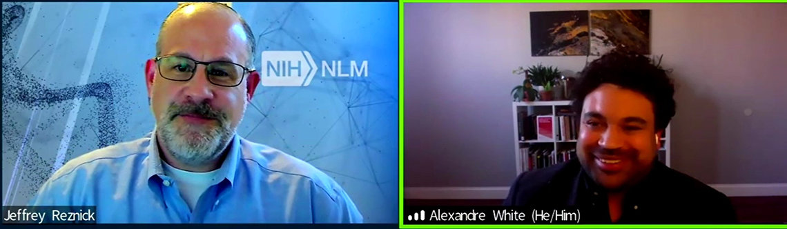 A screenshot shows Reznick in front of NIH-NLM screen and a smiling White in his home office