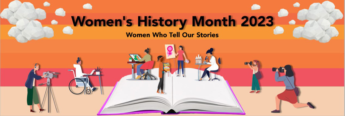 A graphic advertising Women’s History Month 2023